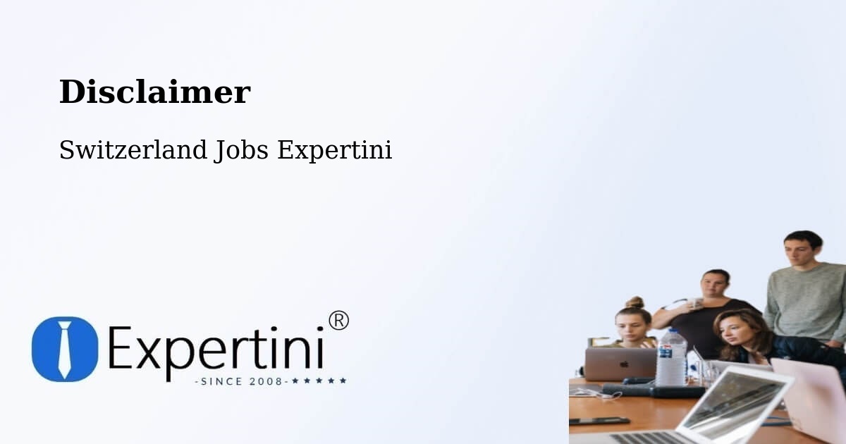 Disclaimer – Baden - Switzerland Jobs Expertini